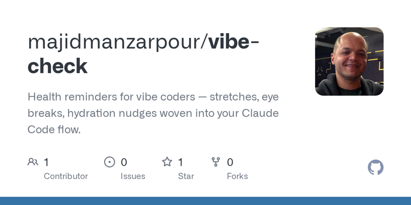 show hn vibe check health reminders inside your claude code workflow