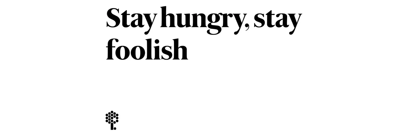 stay hungry stay foolish 2005