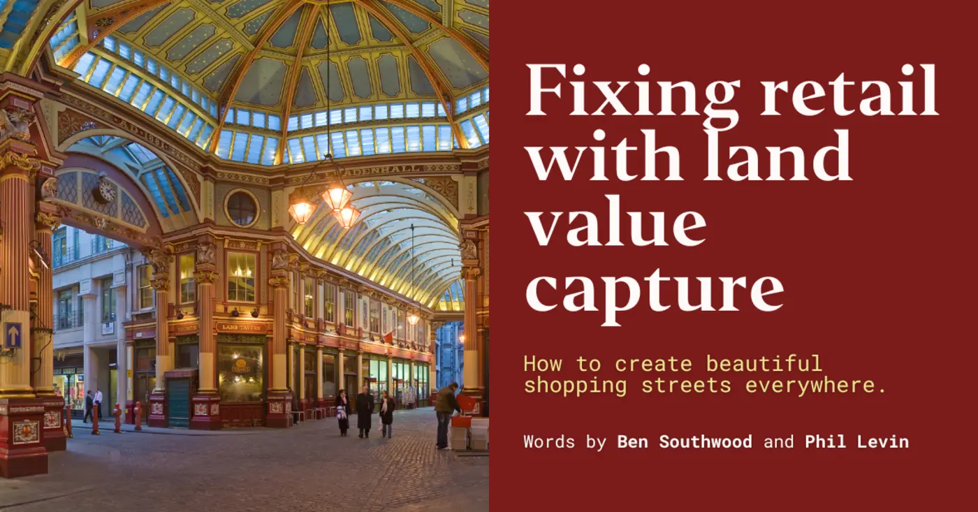 fixing retail with land value capture