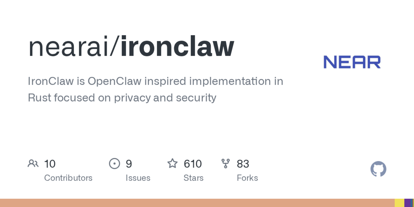 ironclaw a rustbased clawd that runs tools in isolated wasm sandboxes
