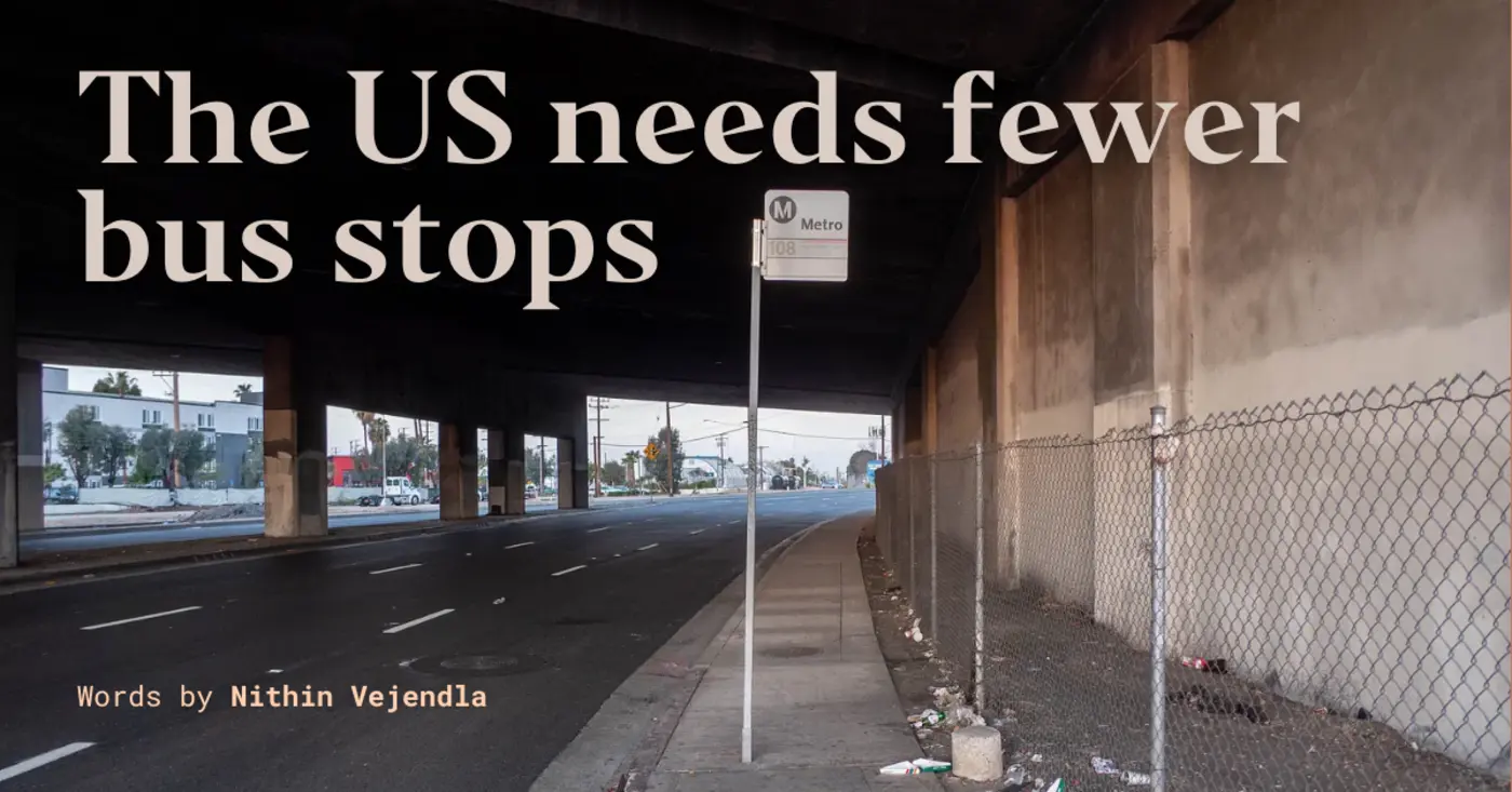 the united states needs fewer bus stops
