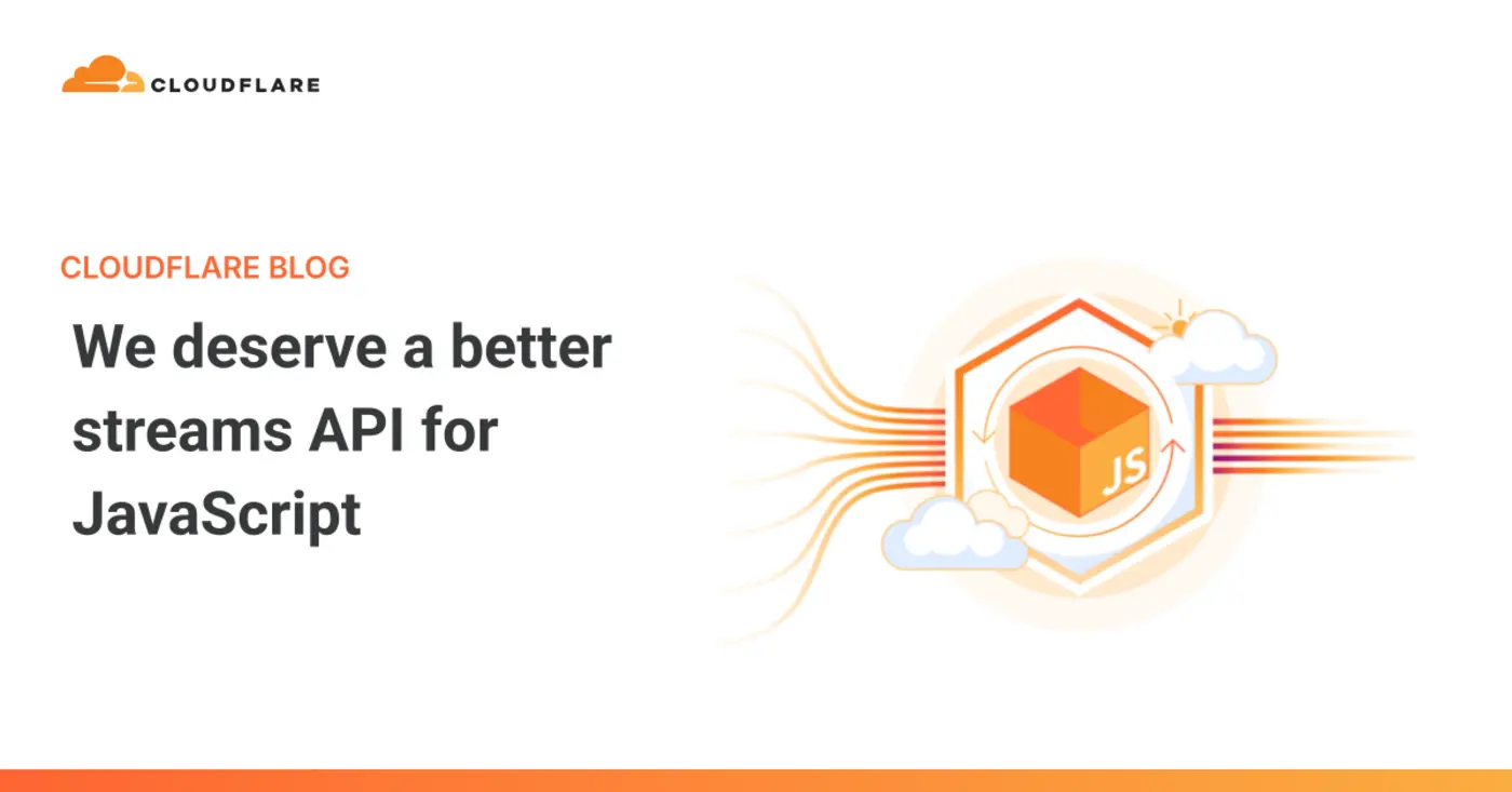 we deserve a better streams api for javascript