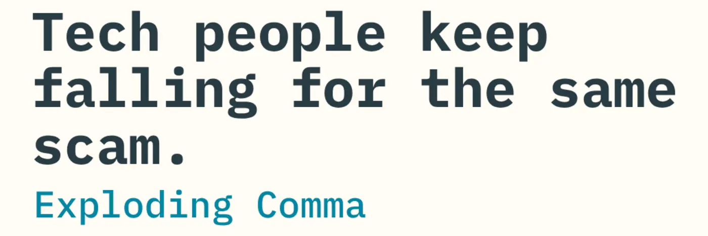 tech people keep falling for the same scam