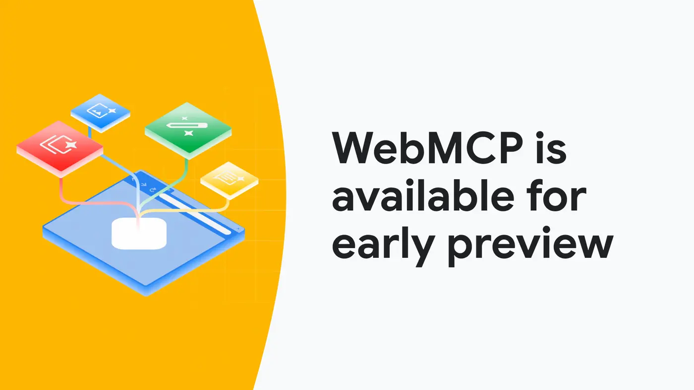 webmcp is available for early preview
