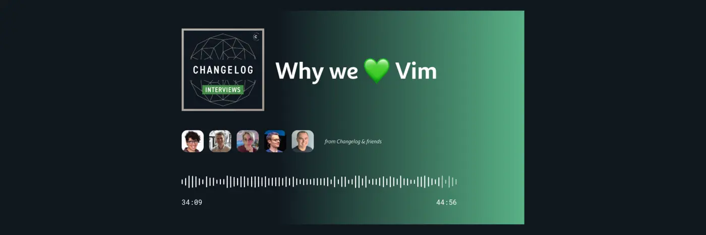 why we love vim 2021 audio