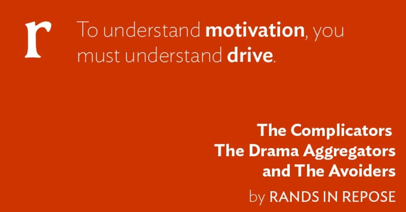 the complicators the drama aggregators and the avoiders