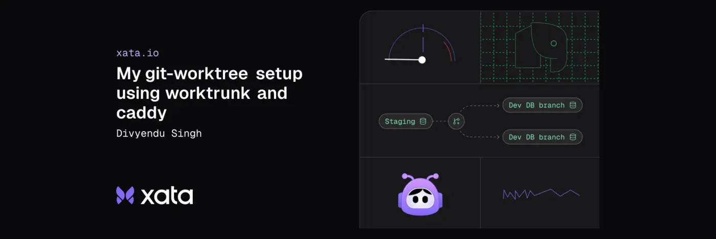 my gitworktree setup using worktrunk and caddy