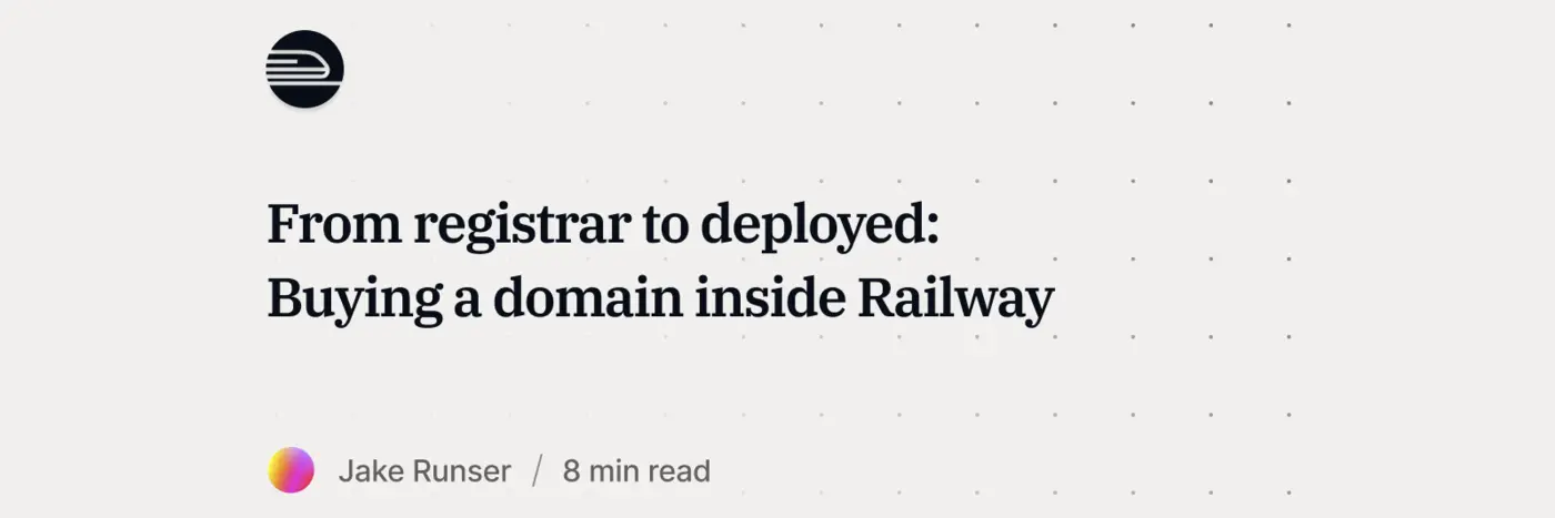 from registrar to deployed buying a domain inside railway