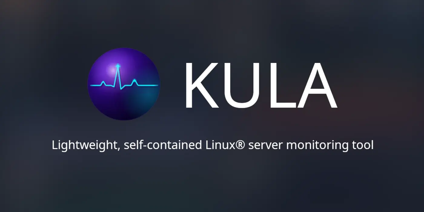 show hn kula lightweight selfcontained linux server monitoring tool