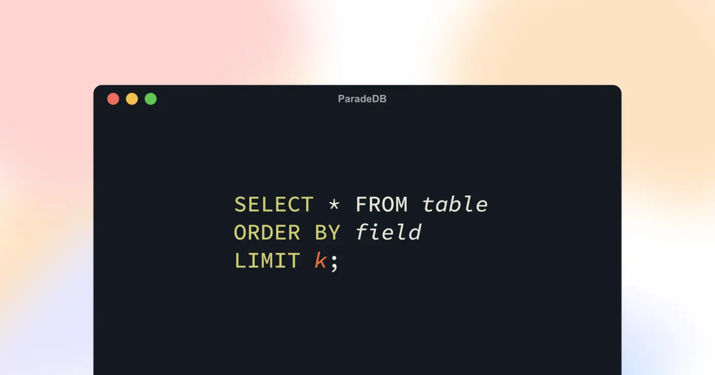 how we optimized top k in postgres