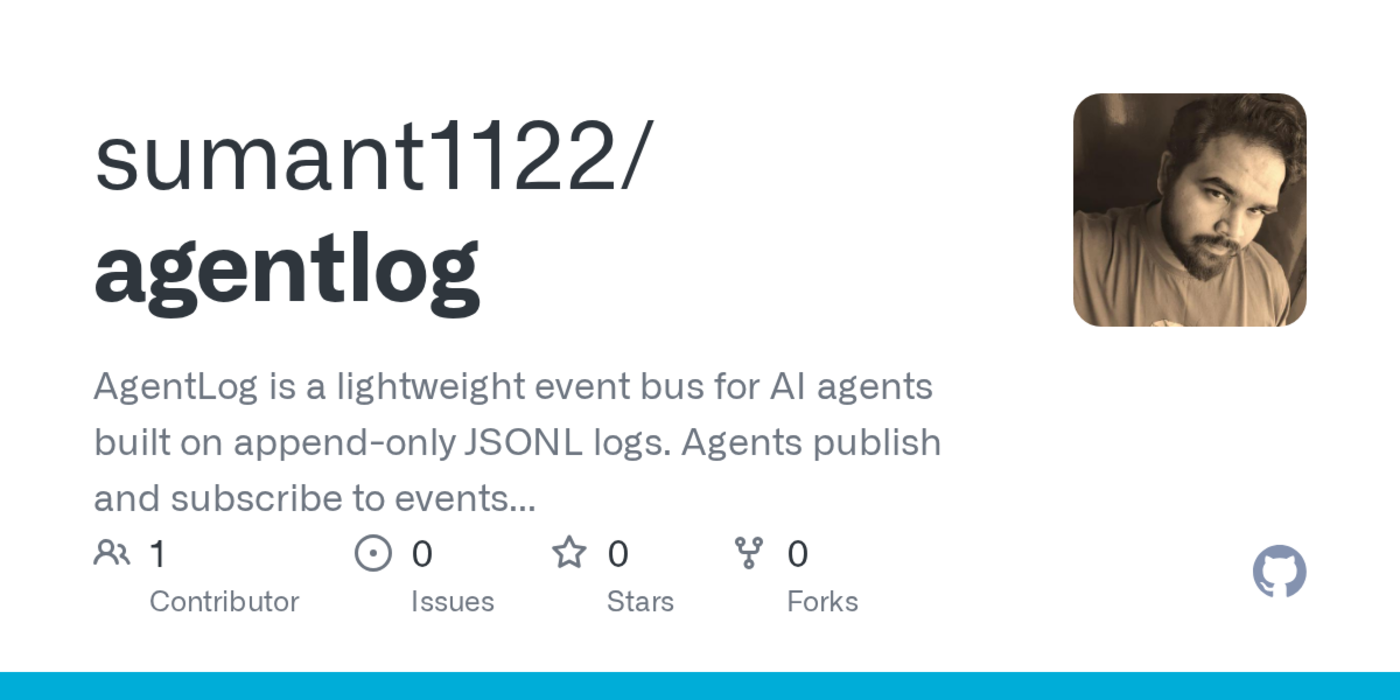 show hn agentlog a lightweight event bus for ai agents using jsonl logs