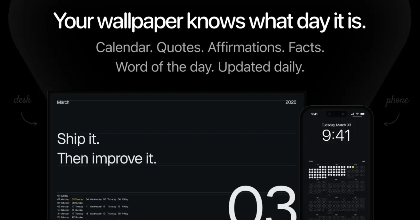 show hn mac wallpaper that updates daily calendar quote affirmation fact