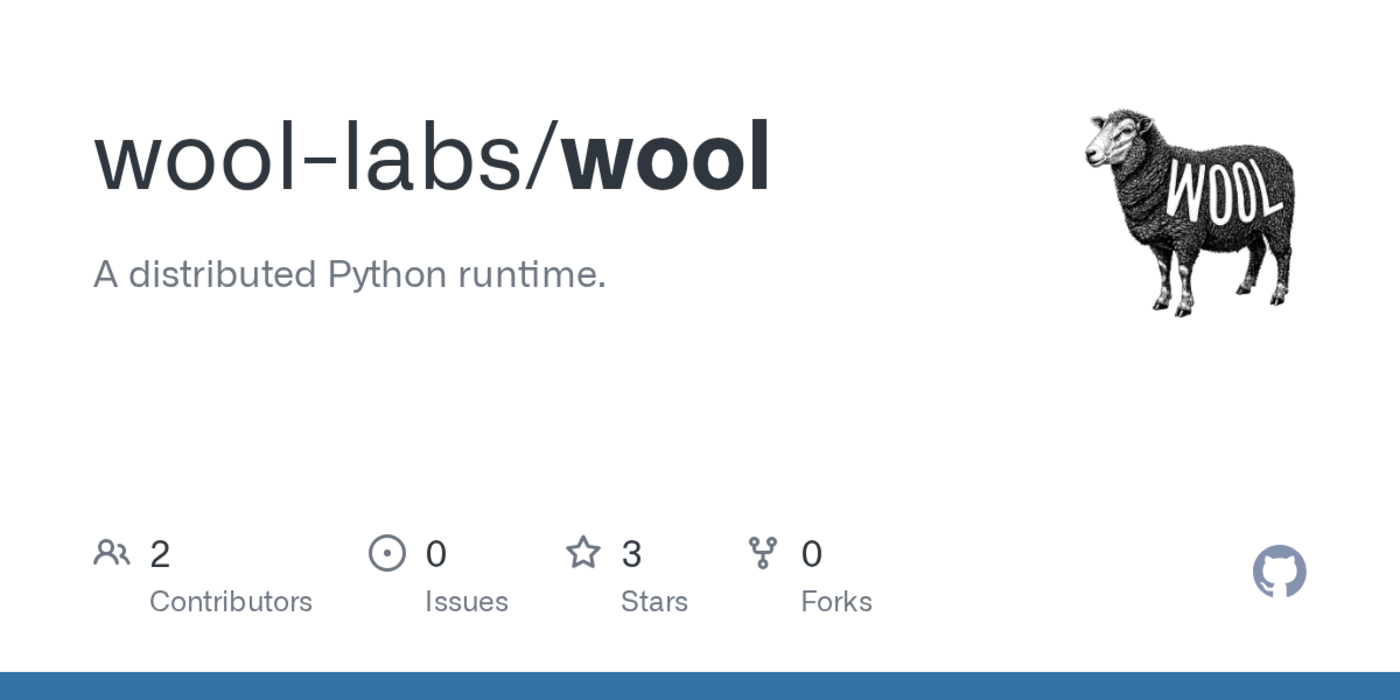 show hn i built wool a lightweight distributed python runtime