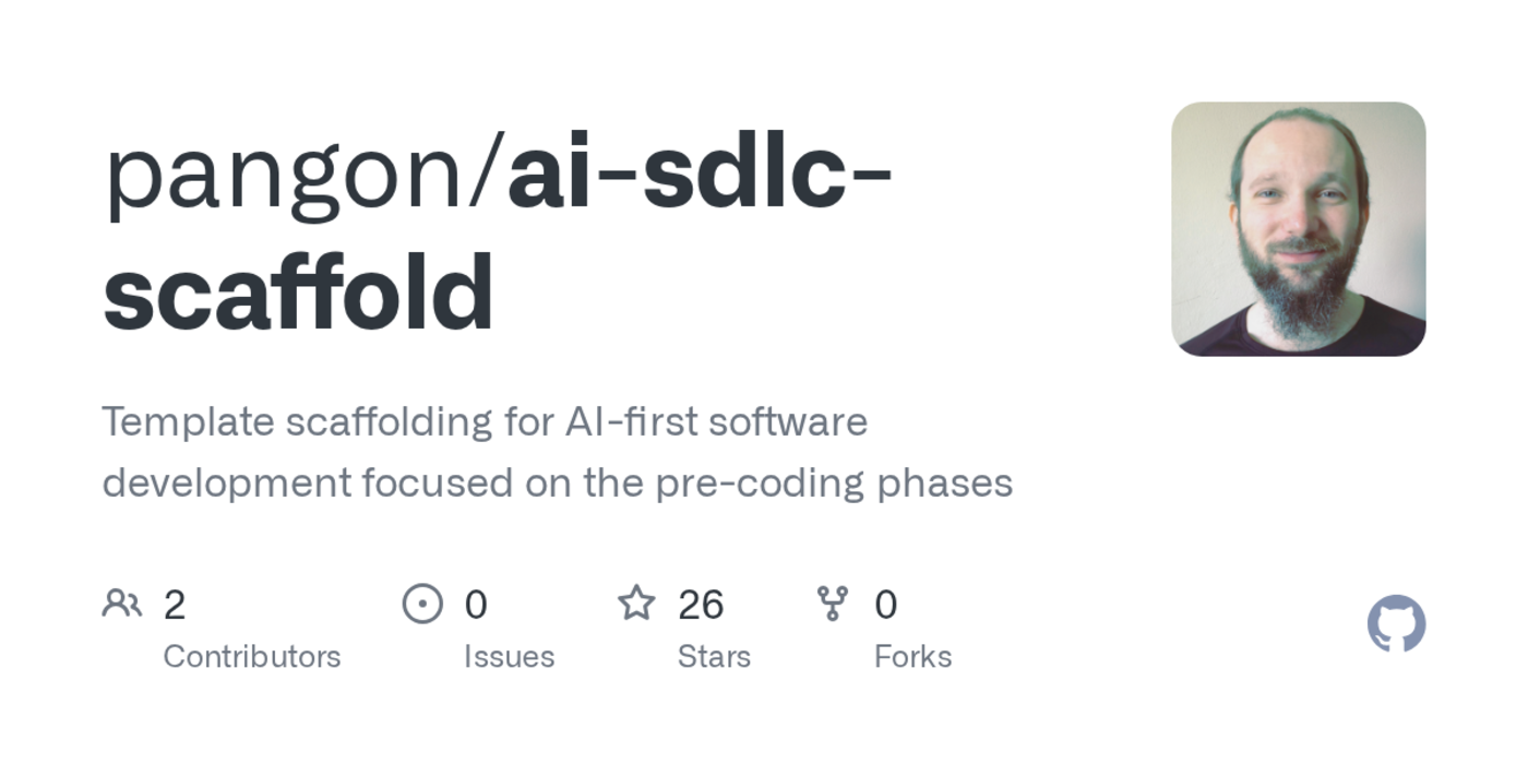 show hn ai sdlc scaffold repo template for aiassisted software development