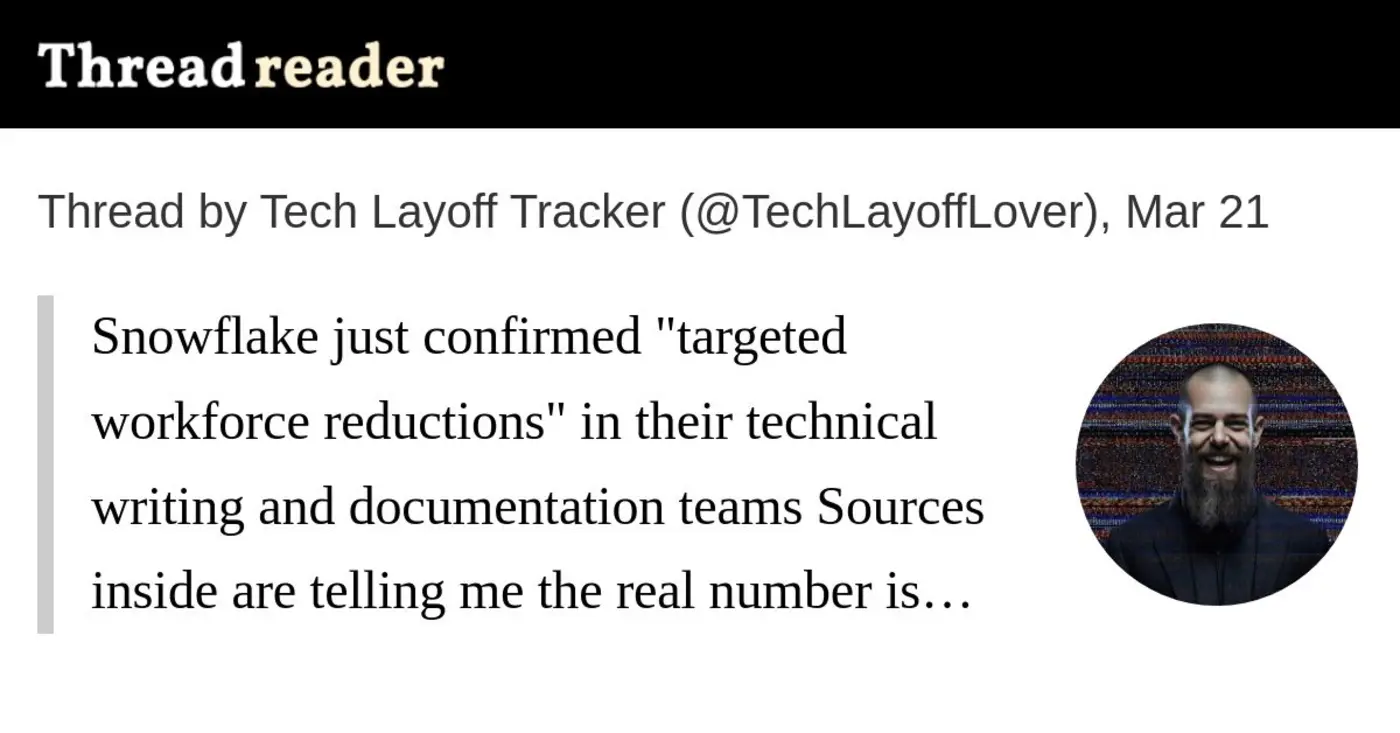 snowflake lays off documentation staff after they train ai replacement