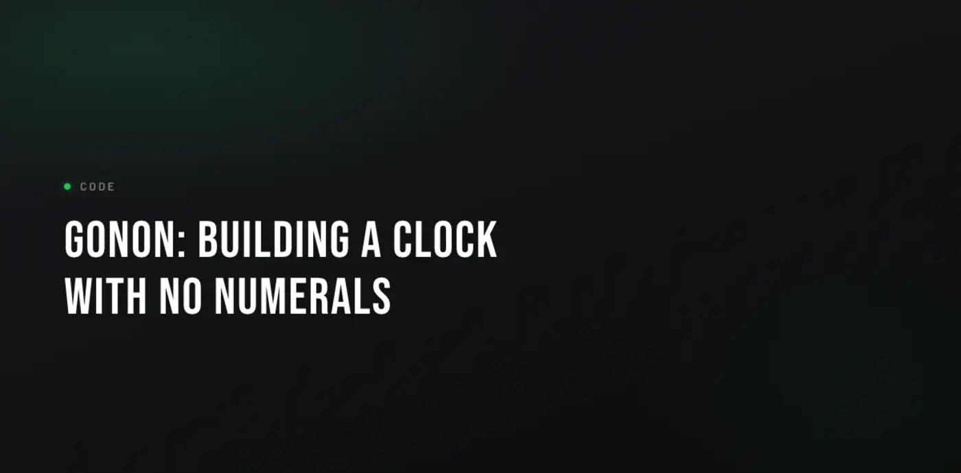 gonon building a clock with no numerals