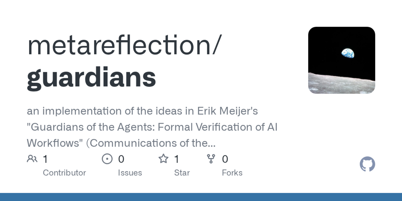 show hn guardians verify toolusing agent workflows before execution