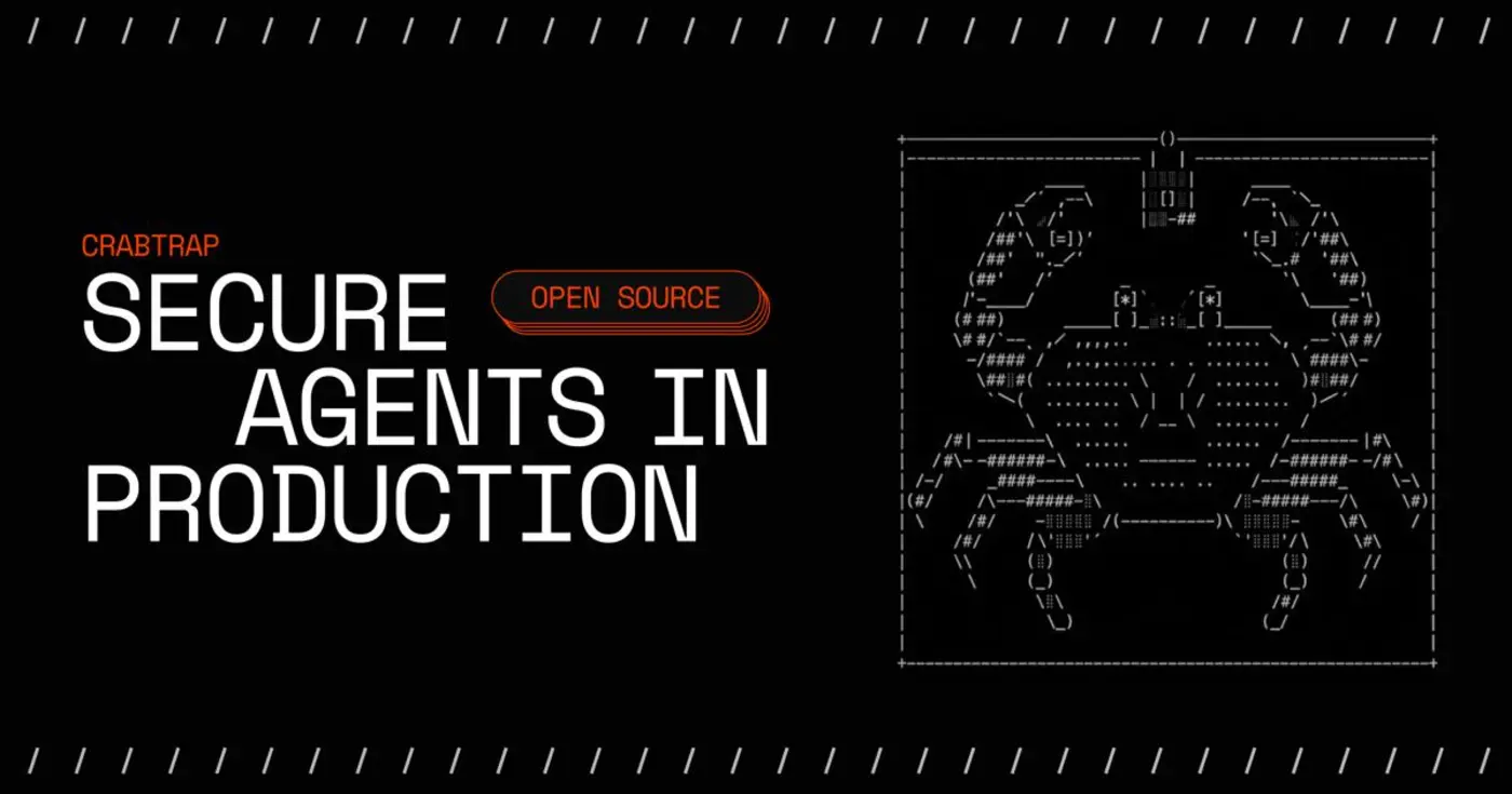 crabtrap an llmasajudge http proxy to secure agents in production