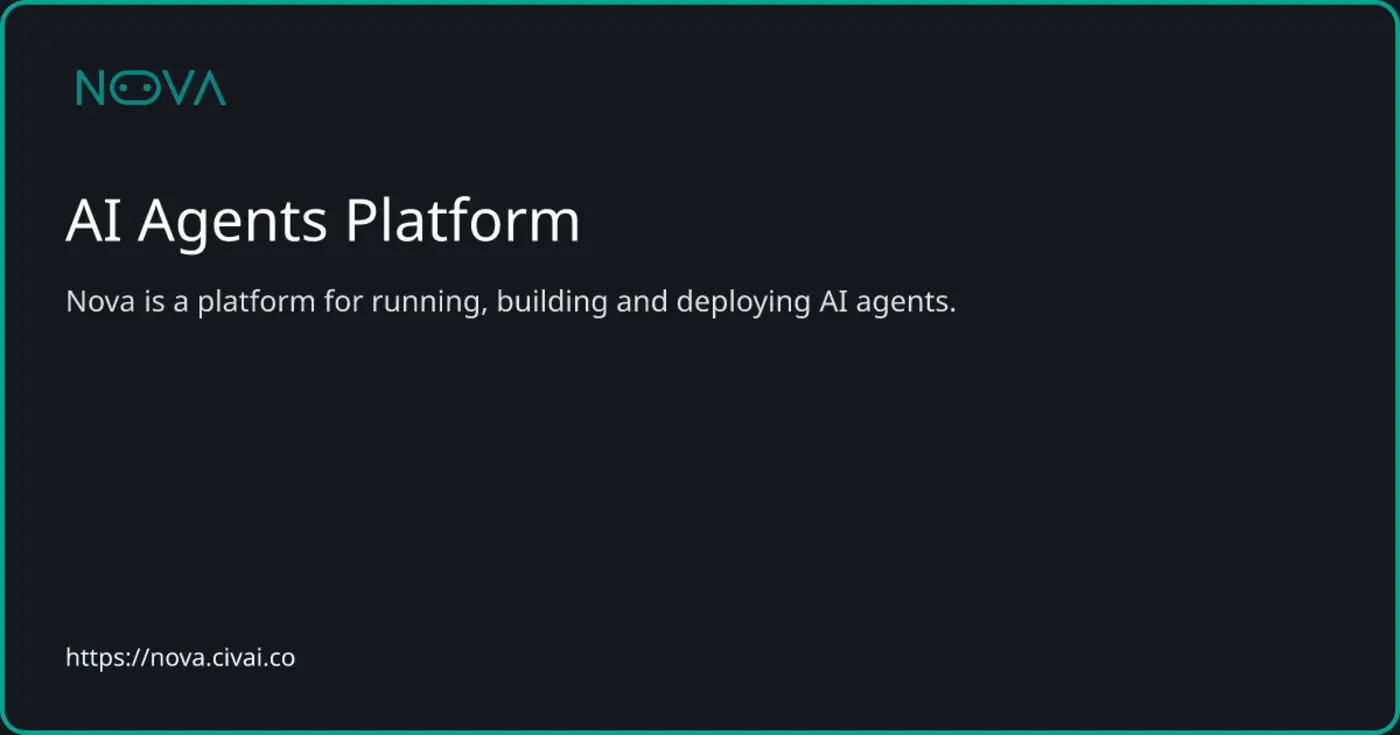 show hn nova by civai a platform for managed ai agents