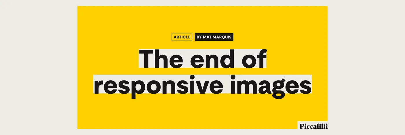 the end of responsive images