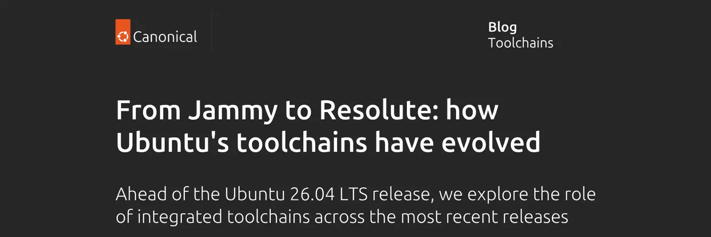 from jammy to resolute how ubuntux27s toolchains have evolved