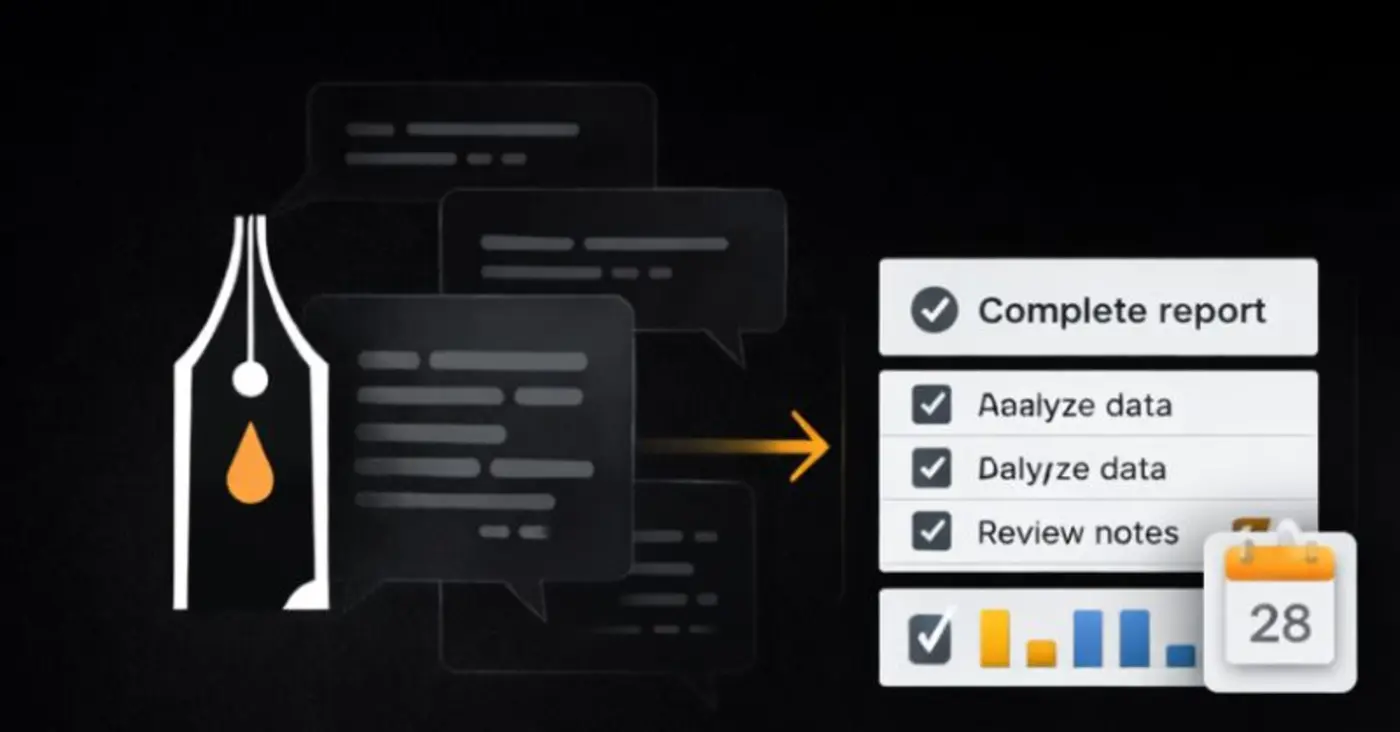 turn messy chats into structured todos and notes automatically