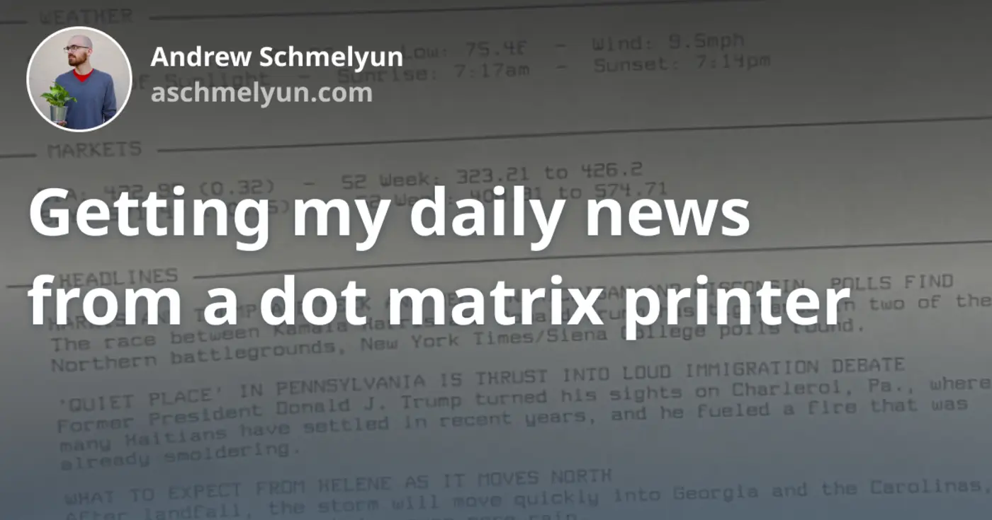 getting my daily news from a dot matrix printer 2024