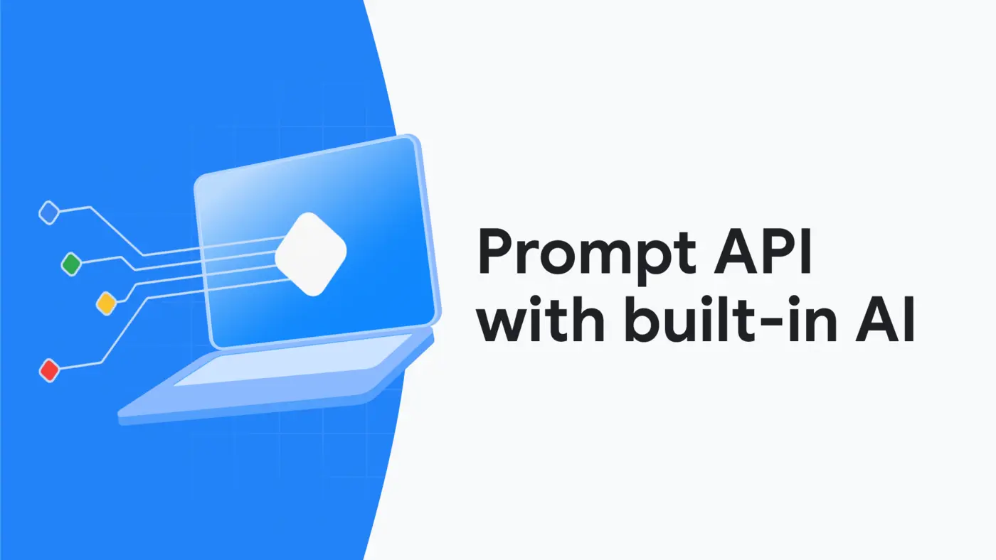 the prompt api