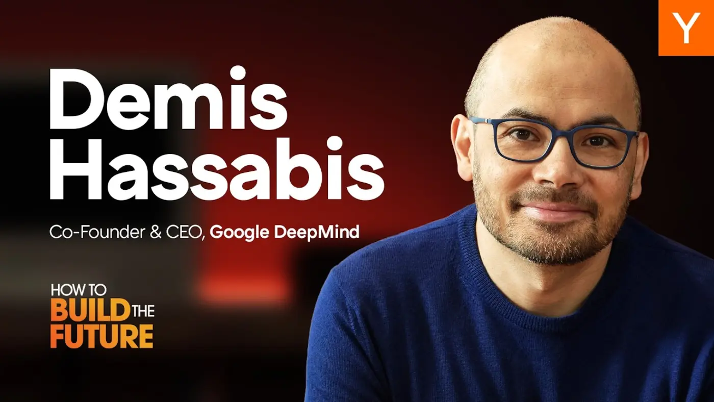 how to build the future demis hassabis video