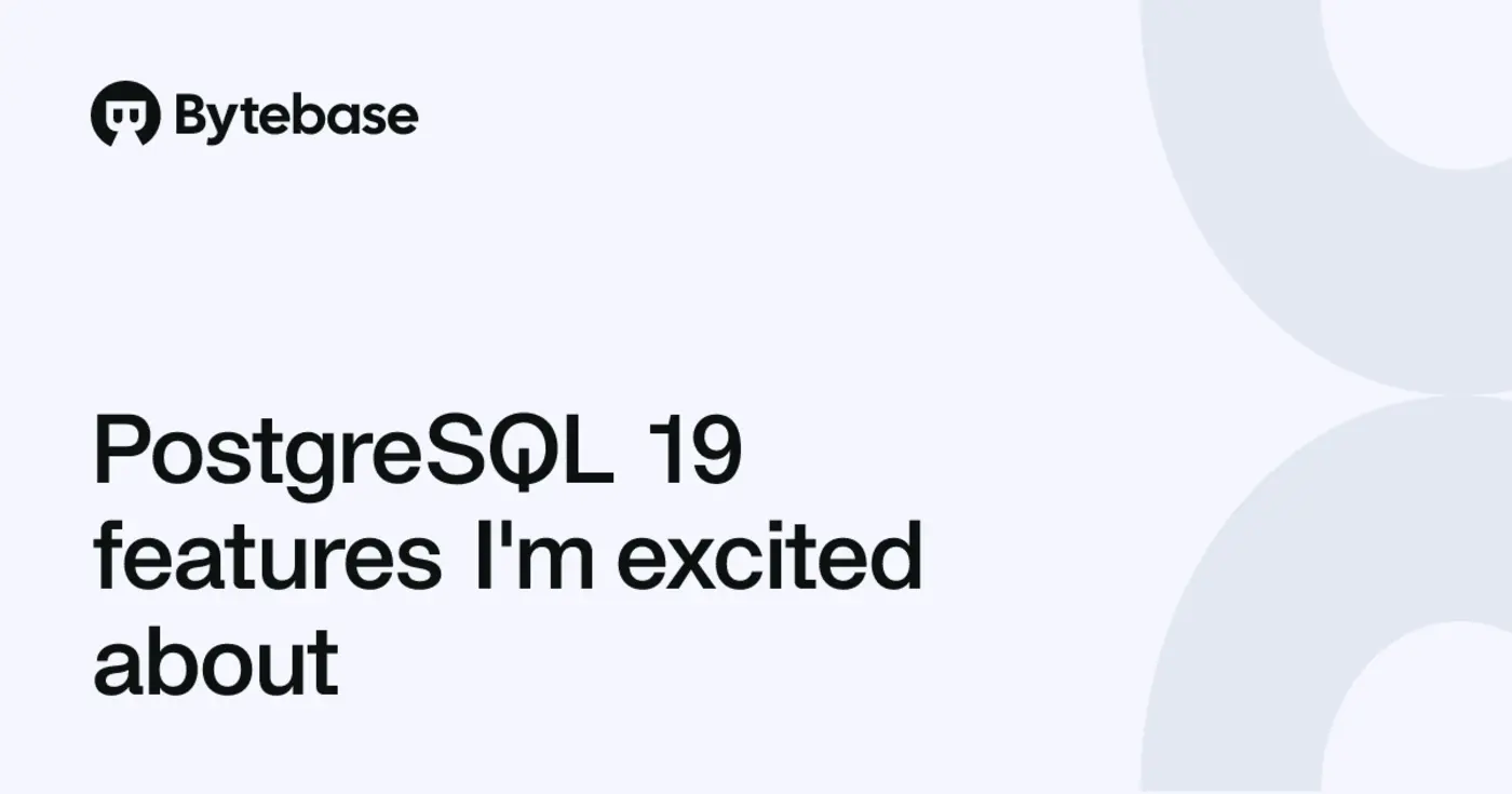 postgresql 19 features ix27m excited about