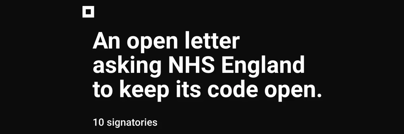 an open letter asking nhs england to keep its code open