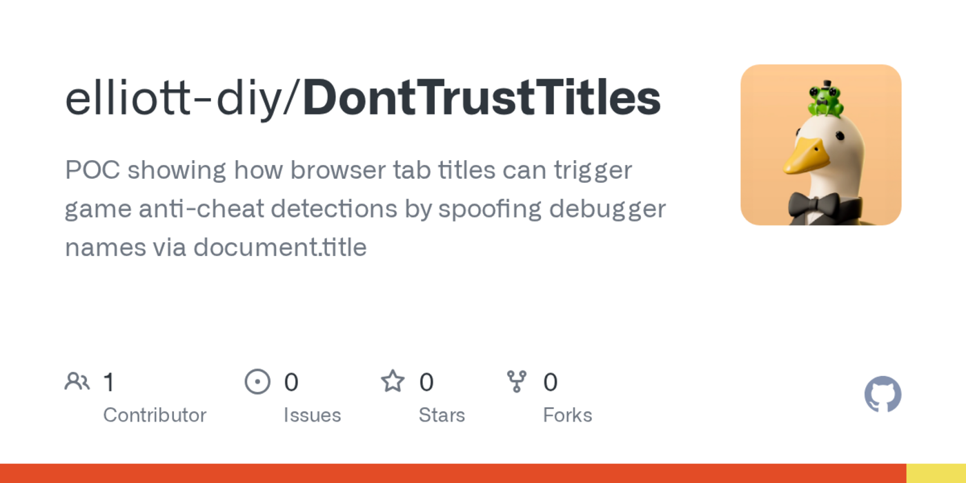 show hn triggering anticheats with just a browser tab title