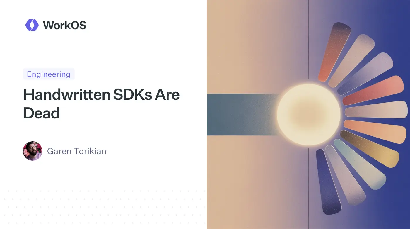 handwritten sdks are dead