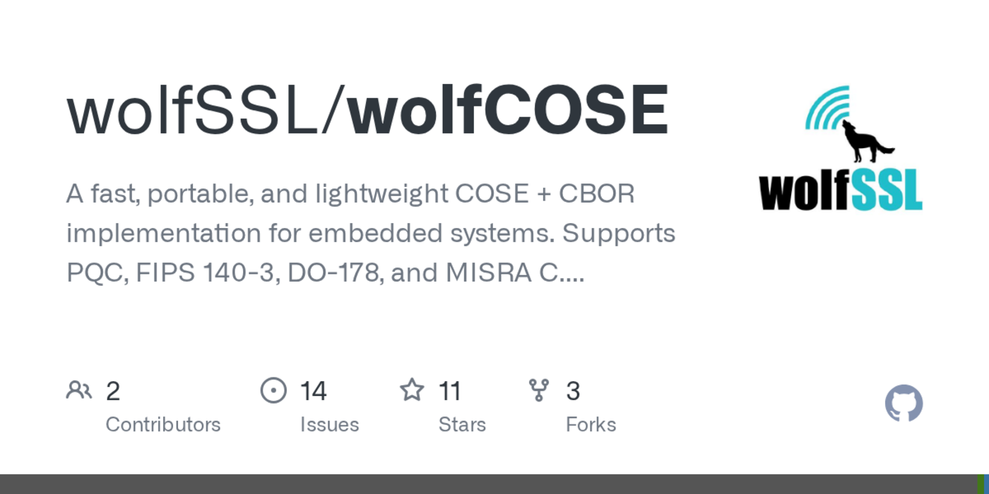 wolfssl releases a new product wolfcose a zero alloc c embbedded cose stack