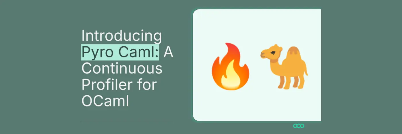 pyro caml continuous profiler for ocaml