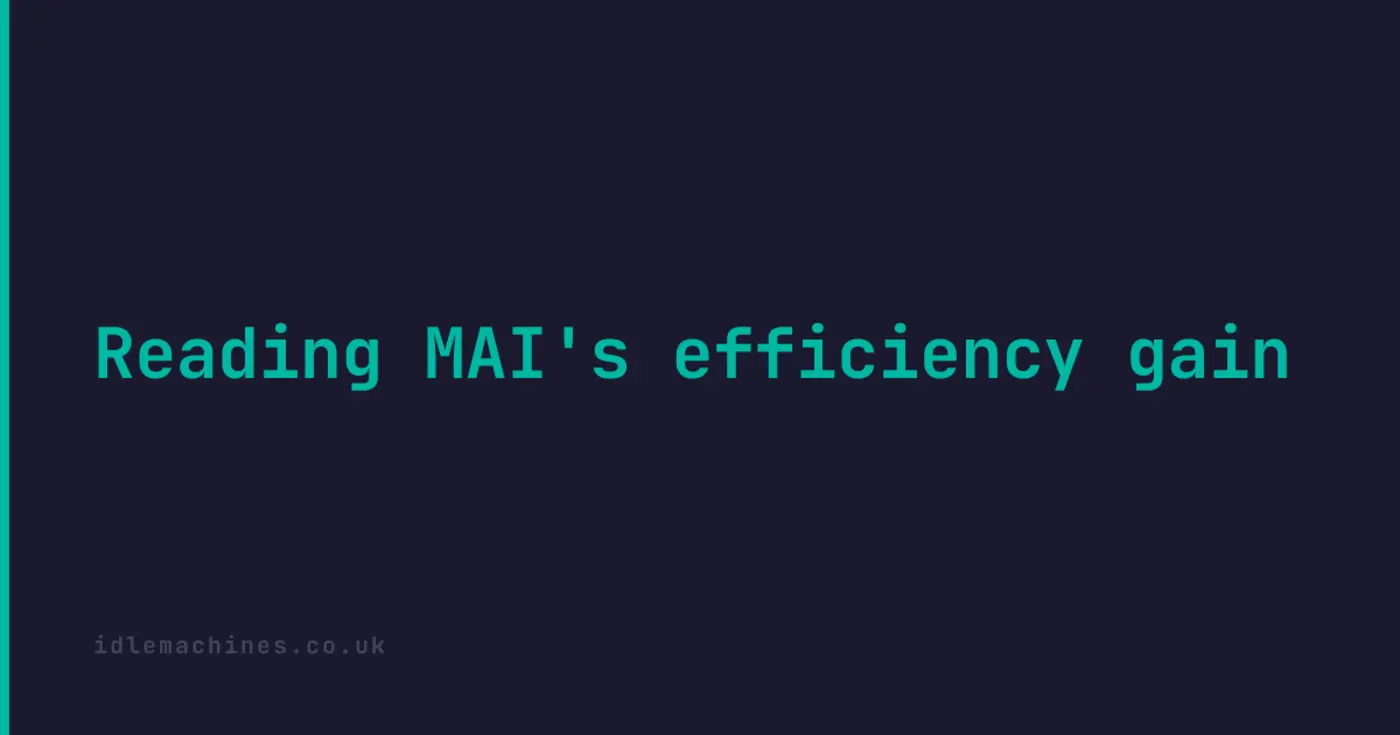 reading maix27s efficiency gain how to pick architectures like serious people