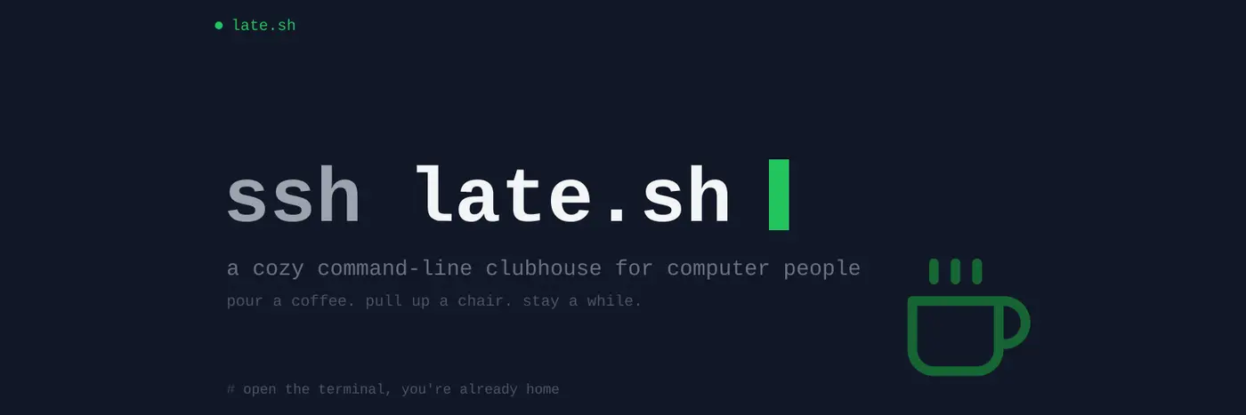 show hn ssh latesh a cozy commandline clubhouse for computer people