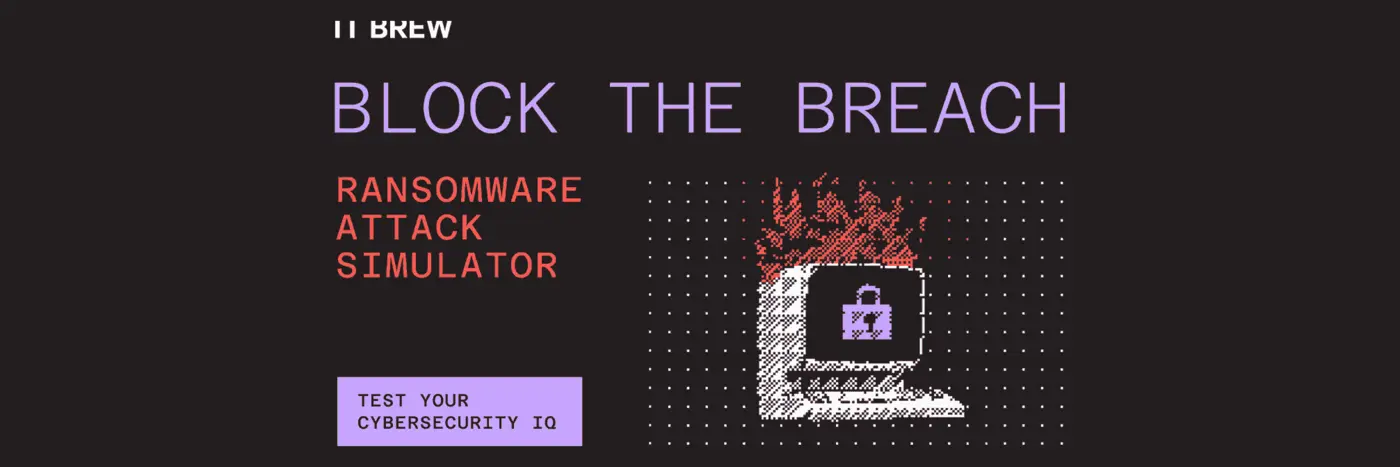 block the breach a ransomware simulation