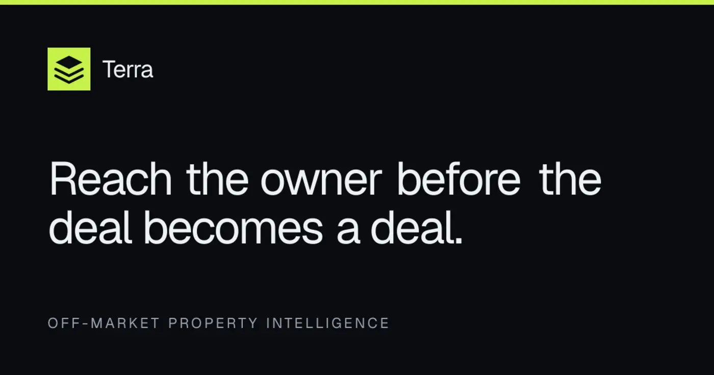 show hn terra offmarket real estate sourcing with research and ai modelling