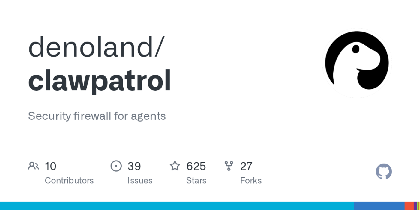 show hn claw patrol a security firewall for agents