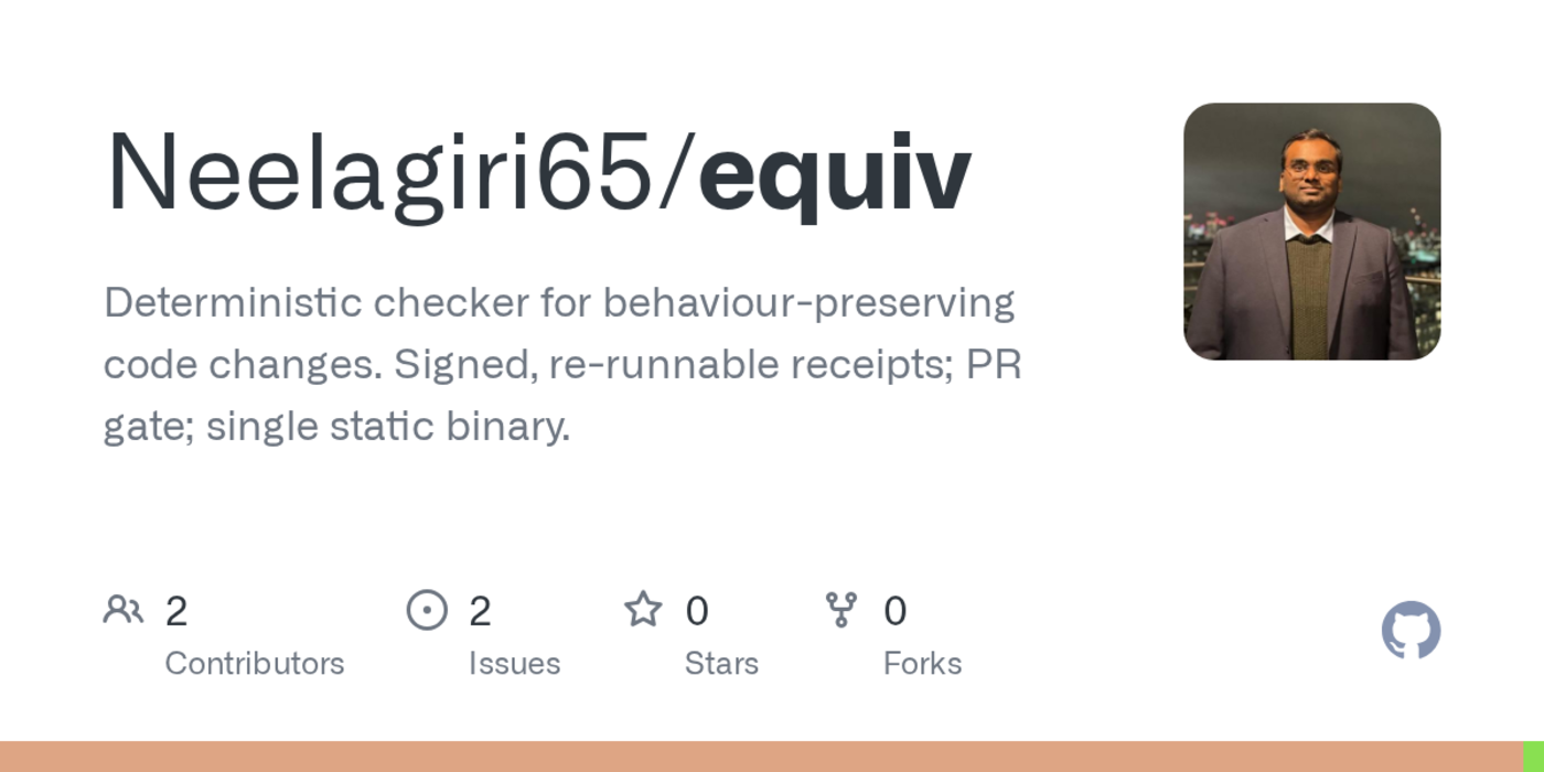 equiv check that an ai refactor did not change what your code does