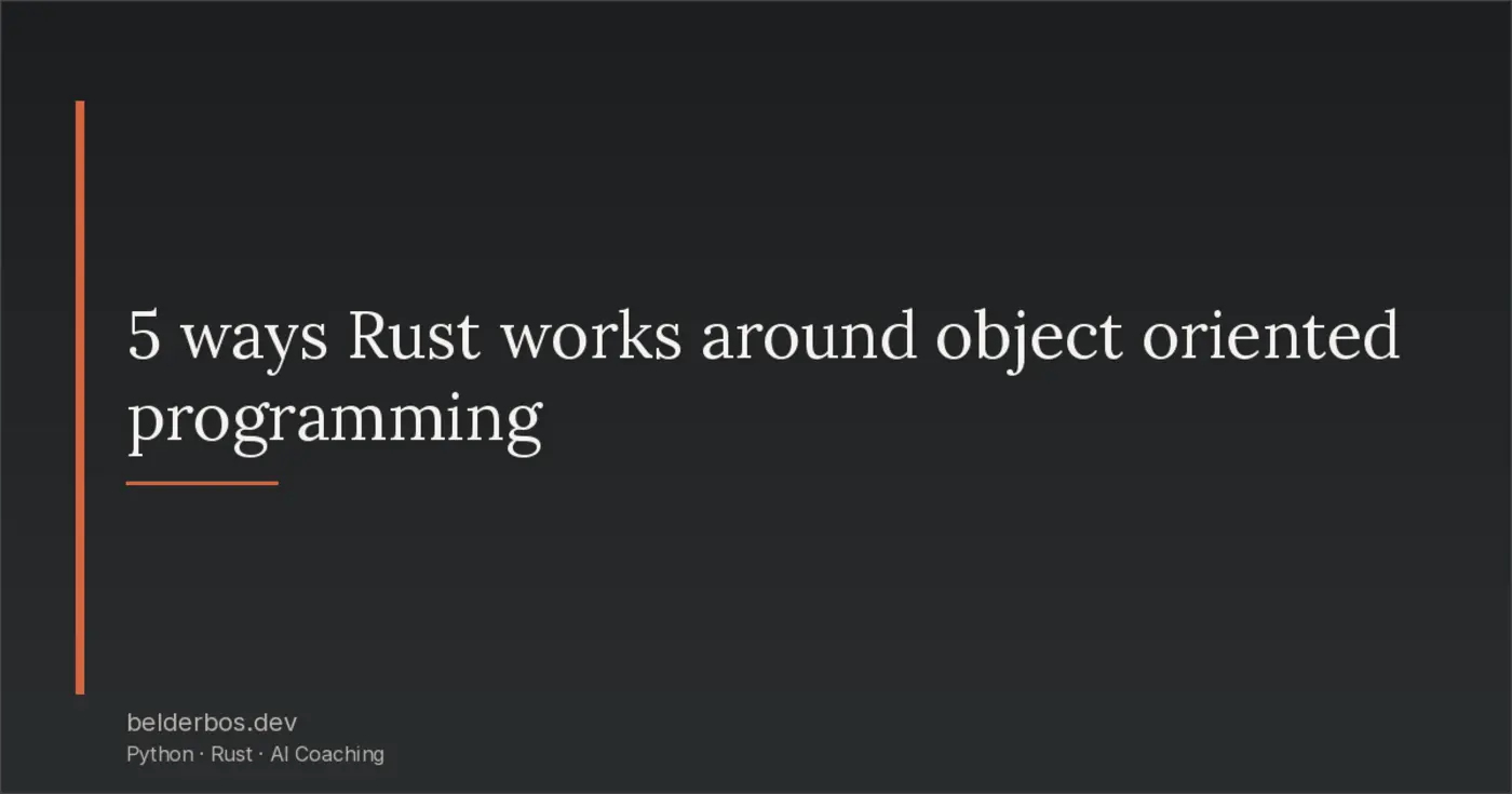 why rust does not need oop
