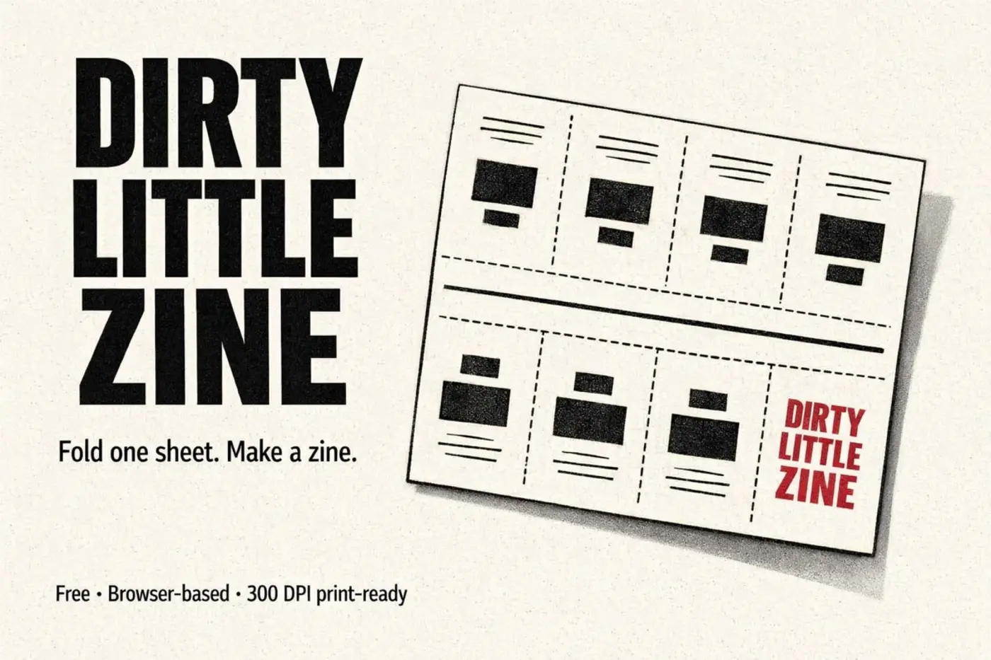 dirty little zine a tool for making an 8 page printable zine