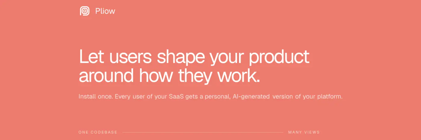 pliow give each user of your web app their own generated interface