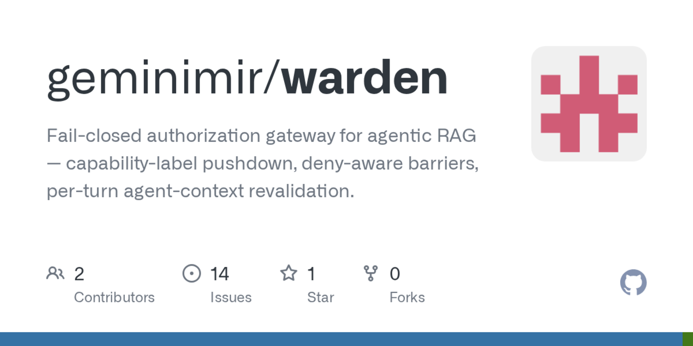 show hn warden authorization gateway for agentic rag