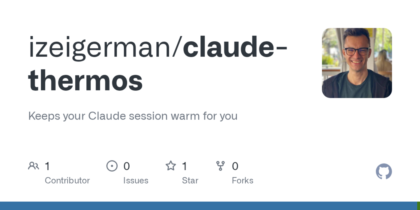 show hn claudethermos keeps your claude session warm for you