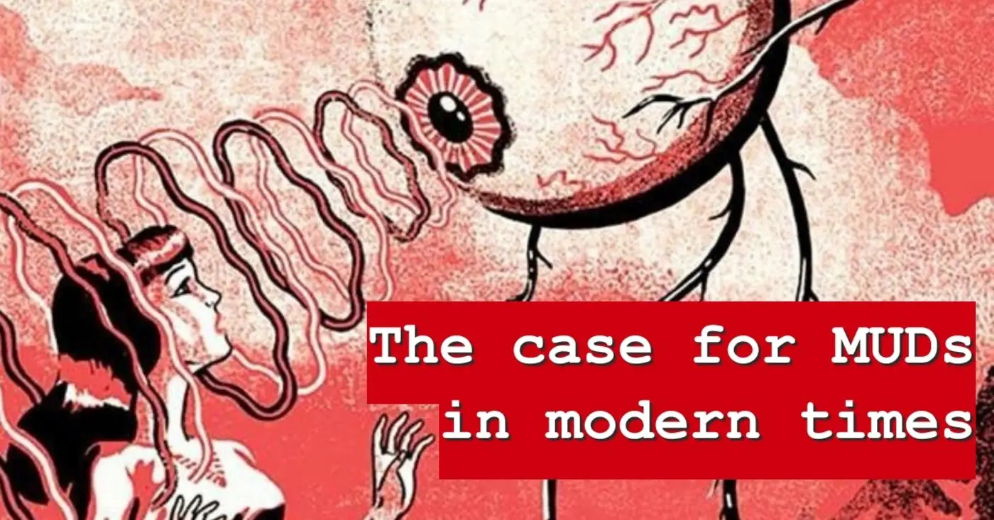 the case for muds in modern times