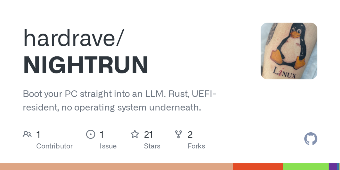 show hn nightrun bare metal llm inference no os boots from usb