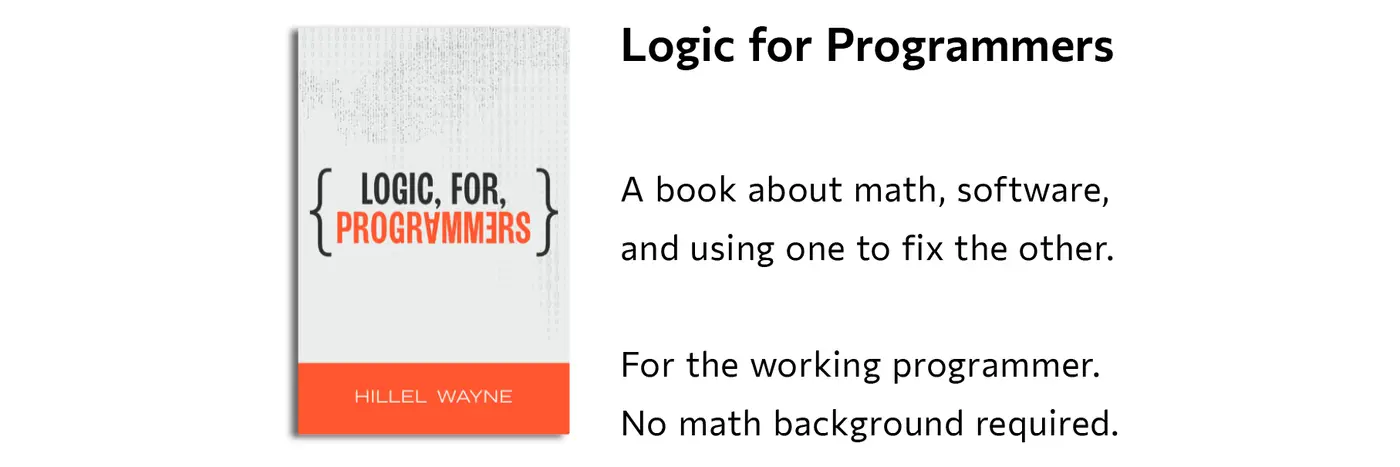 logic for programmers by hillel wayne
