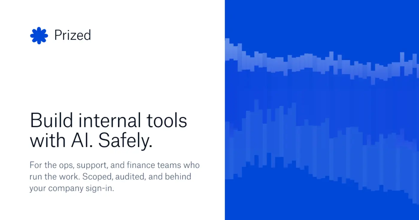 launch hn prized yc s26 let nonengineer staff build secure internal tools